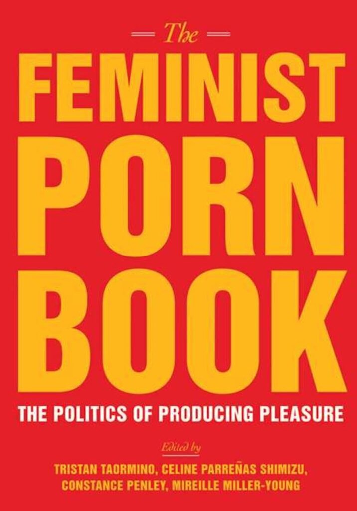 The Feminist Porn Book 